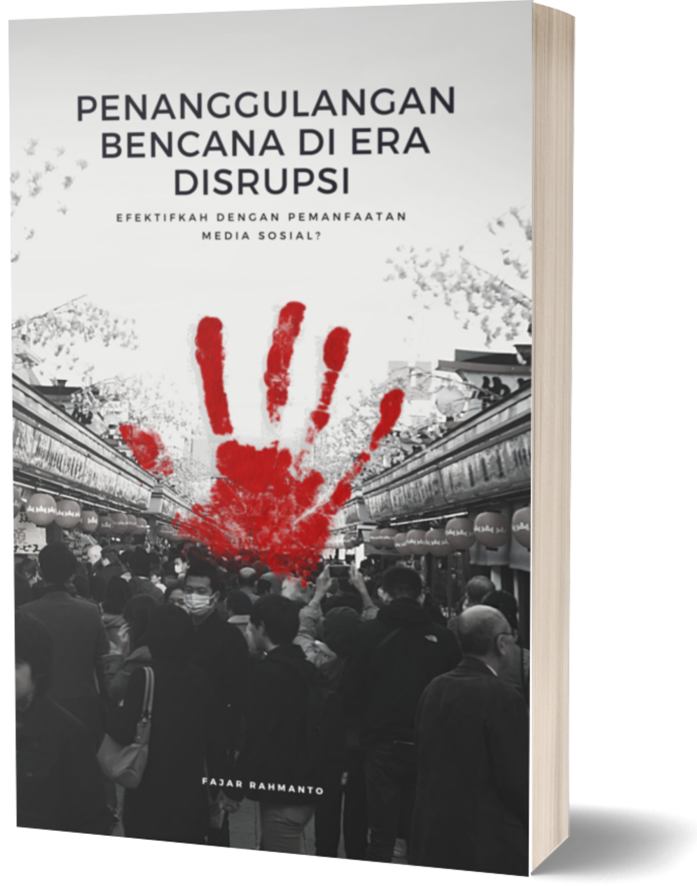 Penanggulangan Bencana di Era Disrupsi